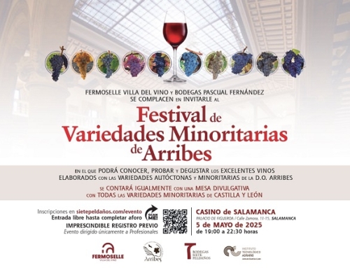 El próximo lunes 5 de mayo, la Pequeña DO Arribes nos invita al “Festival de las Variedades Minoritarias” organizado por Fermoselle Villa del Vino y Bodegas Pascual Fernández